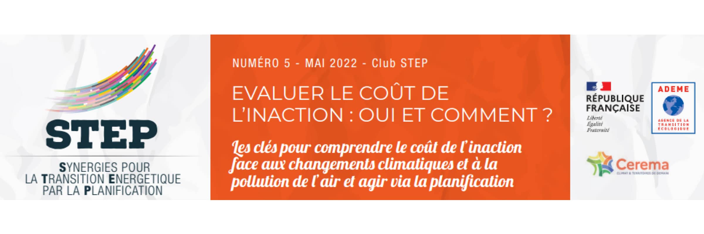 Dernière publication du Club STEP “Calculer le coût de l’inaction, oui mais comment ?”